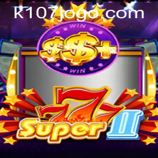 Exploring the Thrills of Super777II and Its Impact on Gaming with K107 PH Login